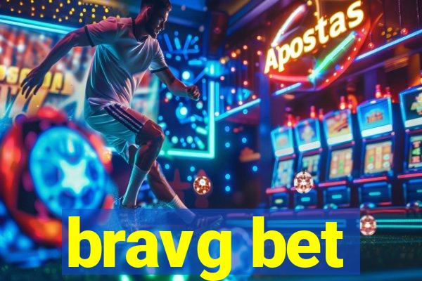 bravg bet